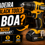 Furadeira The Black Tools é boa? Avaliação completa para comprar com confiança
