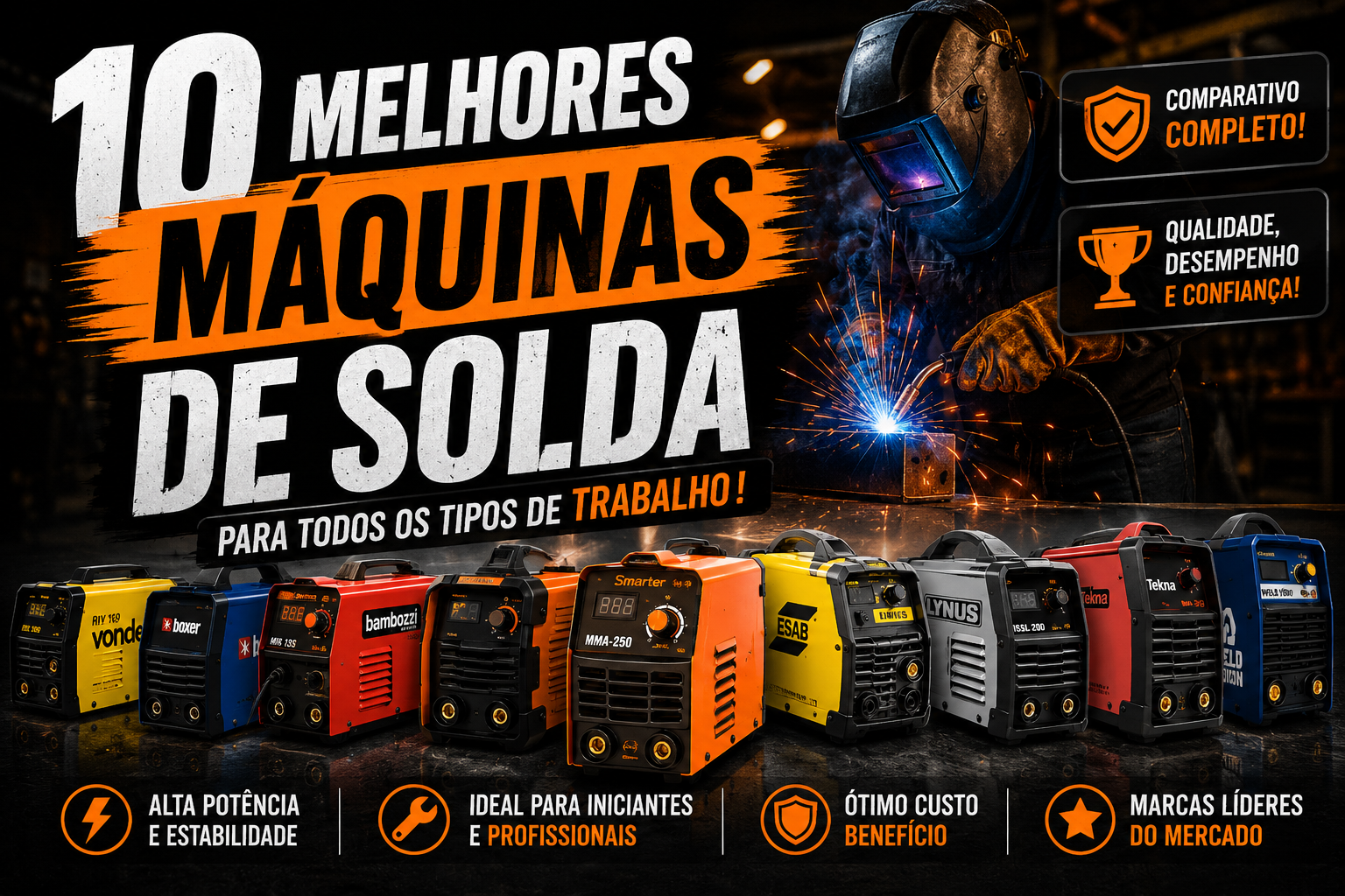 Leia mais sobre o artigo Melhores Máquinas de Solda: 10 Melhores Modelos de 2026